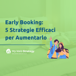come aumentare le prenotazioni in anticipo
